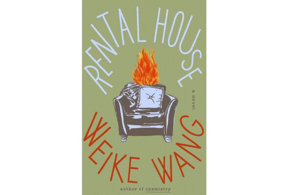 Book Review: Weike Wang’s 3rd novel ‘Rental House’ finds beauty and humor in a marriage of opposites